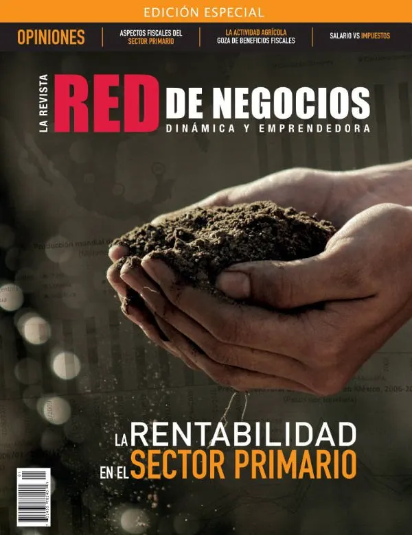 Portada de la edición 1 de la Revista Red de Negocios: La rentabilidad en el sector primario